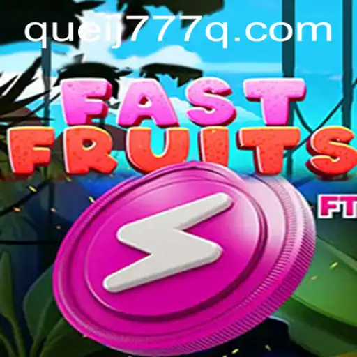 Dive into the Vibrant World of FastFruits with QUEIJ777